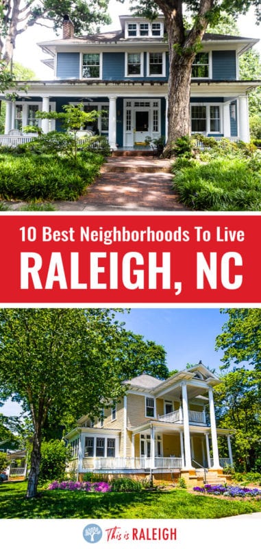 neighborhoods in raleigh nc1