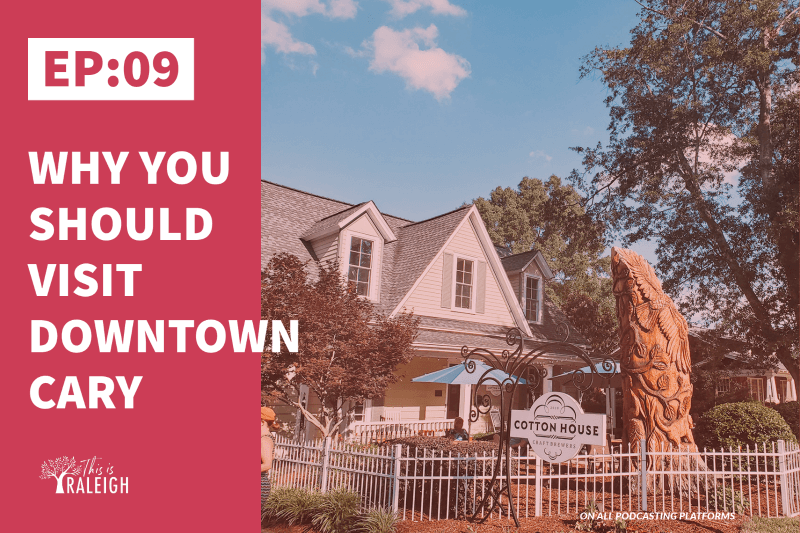downtown cary podcast