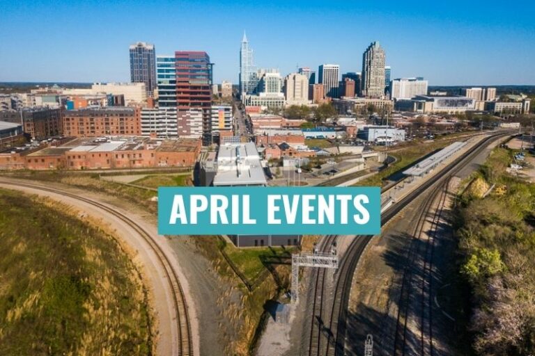 The Best Raleigh Events (for April 2023) Don't Miss Them!